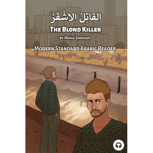 The Blond Killer: Modern Standard Arabic Reader - Paperback