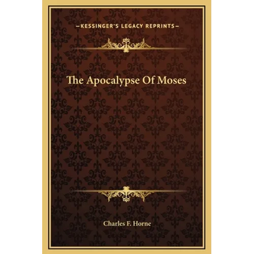 The Apocalypse Of Moses - Hardcover