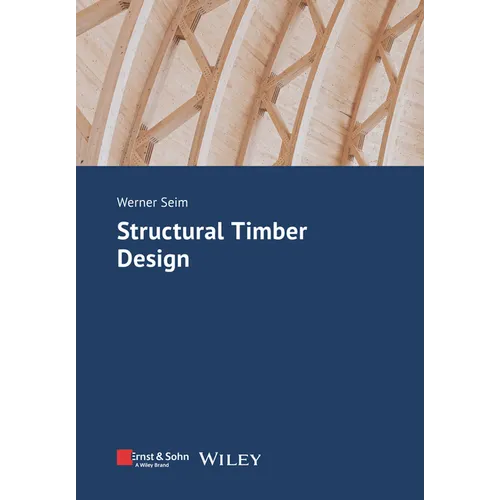 Structural Timber Design - Paperback
