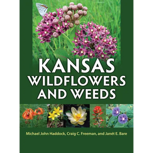 Kansas Wildflowers and Weeds - Hardcover