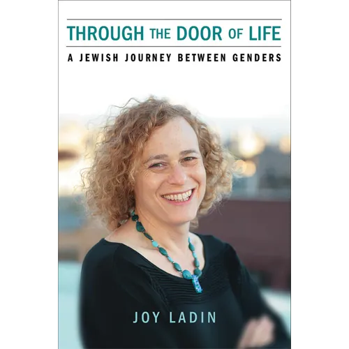 Through the Door of Life: A Jewish Journey between Genders - Paperback