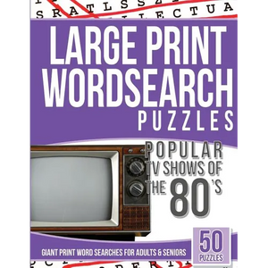 Large Print Wordsearches Puzzles Popular TV Shows of the 80s: Giant Print Word Searches for Adults & Seniors - Paperback