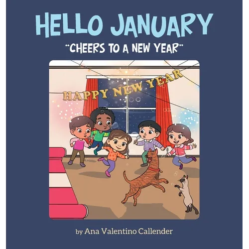 Hello January: "Cheers to a New Year" - Hardcover