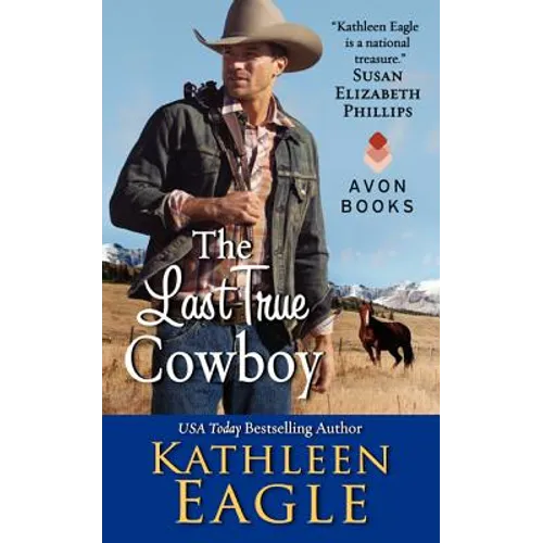 The Last True Cowboy - Mass Market Paperbound