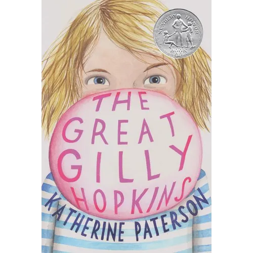 The Great Gilly Hopkins: A Newbery Honor Award Winner - Paperback