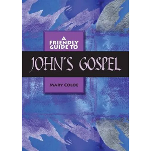 Friendly Guide to John's Gospel - Paperback