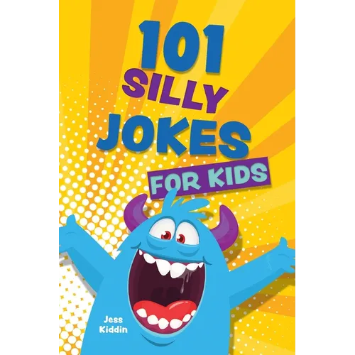101 Silly Jokes for Kids - Paperback