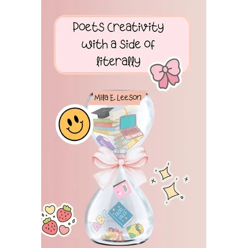 Poet's Creativity With a Side of Literally - Paperback