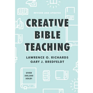 Creative Bible Teaching - Hardcover