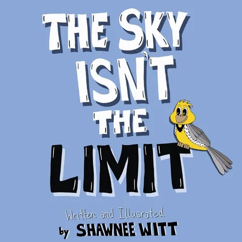 The Sky Isn't the Limit - Paperback