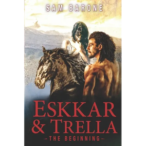Eskkar & Trella - The Beginning - Paperback