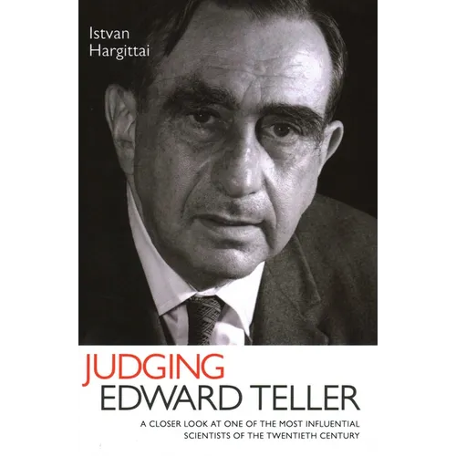 Judging Edward Teller - Hardcover