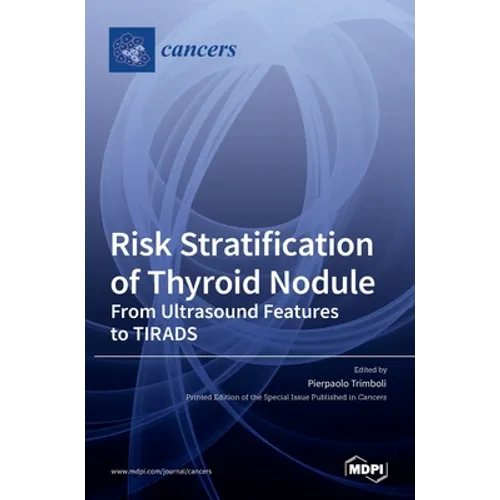 Risk Stratification of Thyroid Nodule - Hardcover