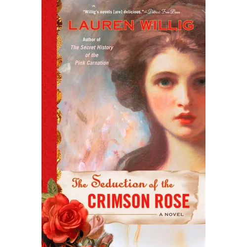 The Seduction of the Crimson Rose - Paperback
