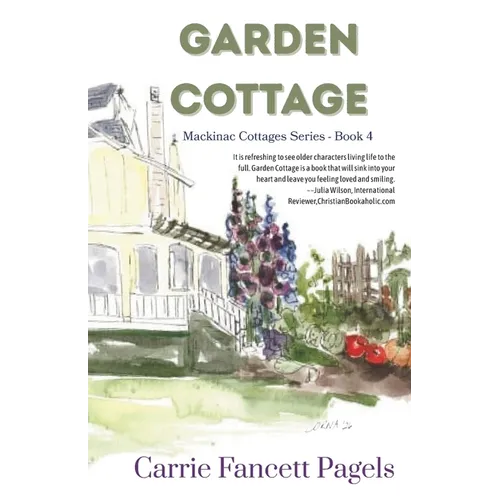 Garden Cottage: A Mackinac Island Novel with Romance - Paperback