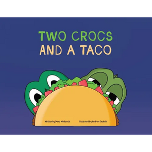 Two Crocs and a Taco - Paperback
