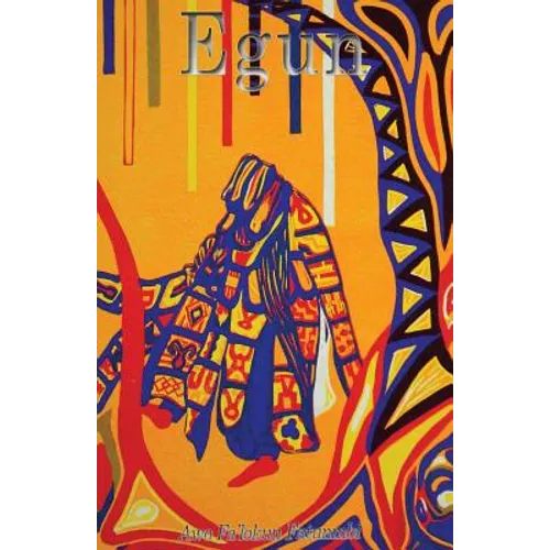 Egun: The Ifa Concept of Ancestor Reverence - Paperback