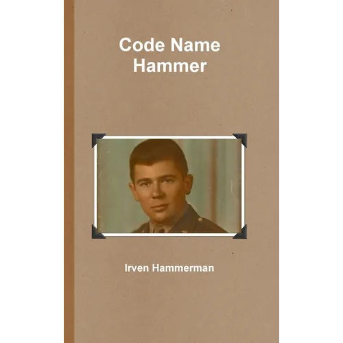 Code Name Hammer - Hardcover