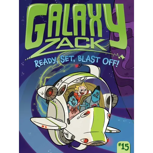 Ready, Set, Blast Off! - Hardcover