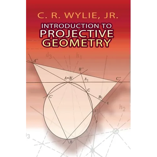 Introduction to Projective Geometry - Paperback