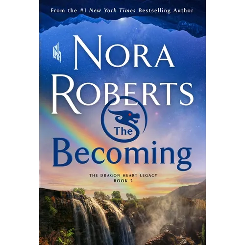 The Becoming: The Dragon Heart Legacy, Book 2 - Paperback