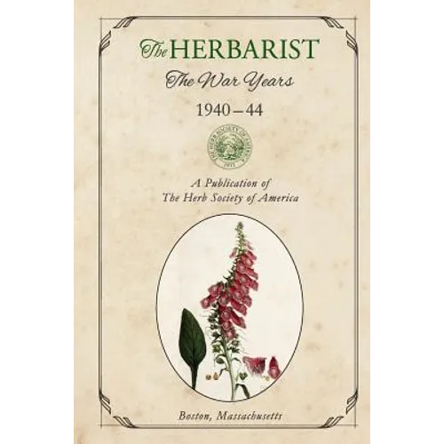 The Herbarist The War Years 1940-44 - Paperback