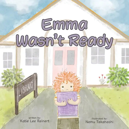 Emma Wasn't Ready - Paperback