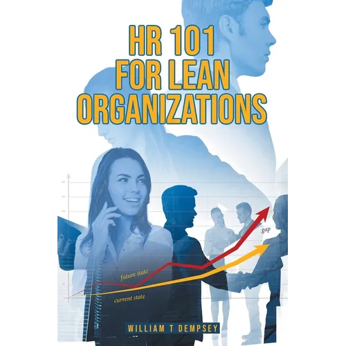 HR 101 for Lean Organizations - Paperback