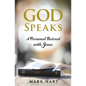 God Speaks: A Personal Retreat with Jesus - Paperback