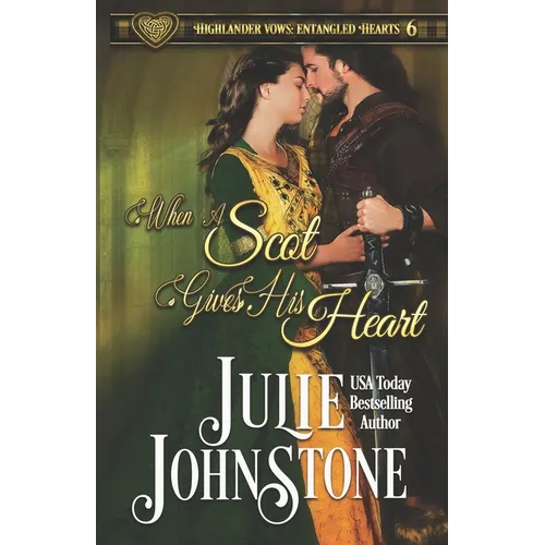 When a Scot Gives His Heart - Paperback