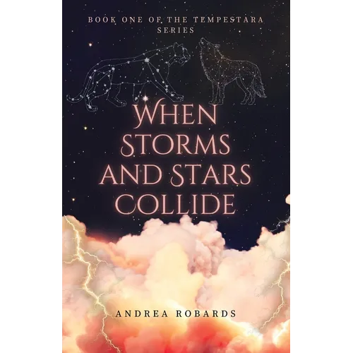 When Storms and Stars Collide - Paperback