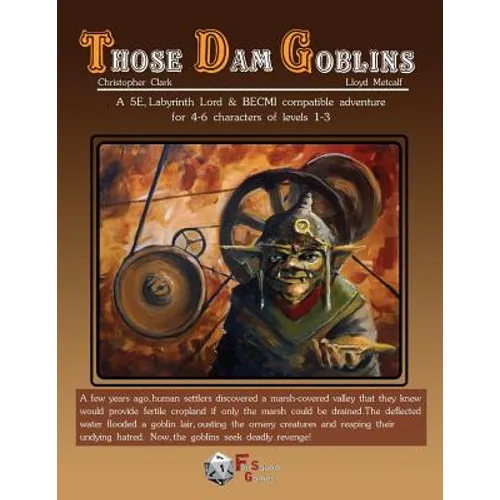 Those Dam Goblins (Revised) - Paperback