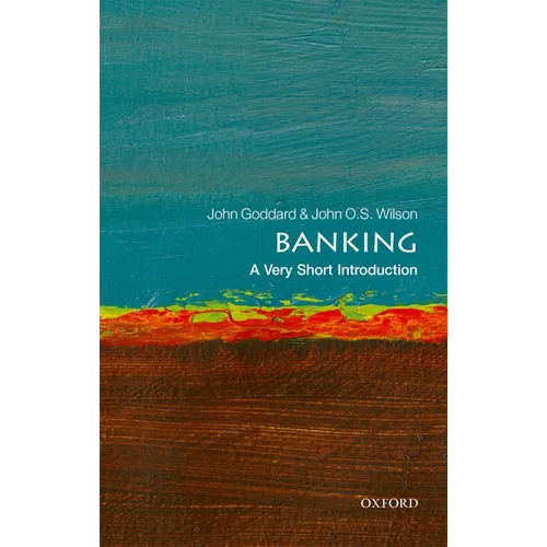 Banking: A Very Short Introduction - Paperback