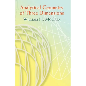 Analytical Geometry of Three Dimensions - Paperback