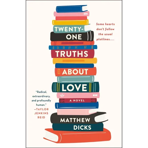 Twenty-One Truths about Love - Paperback