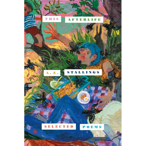 This Afterlife: Selected Poems - Paperback
