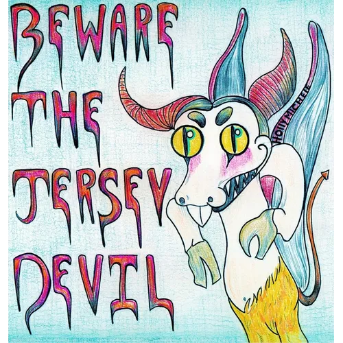 Beware the Jersey Devil: A Child-friendly, Spooky Story - Hardcover