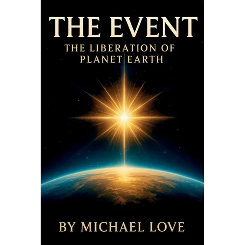 The Event - The Liberation of Humanity - Paperback
