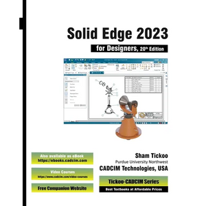 Solid Edge 2023 for Designers, 20th Edition - Paperback