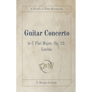 Guitar Concerto in C Flat Major, Op. 12: Lucina - Paperback