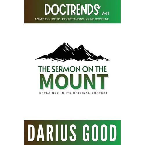 Doctrends Vol. 1: The Sermon on the Mount - Paperback
