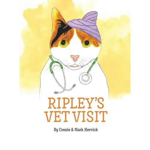 Ripley's Vet Visit - Hardcover