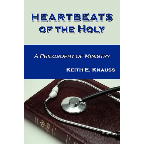 Heartbeats of the Holy - Paperback