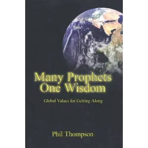 Many Prophets One Wisdom - Paperback