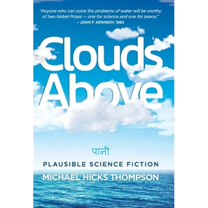 Clouds Above: Plausible Science Fiction - Hardcover