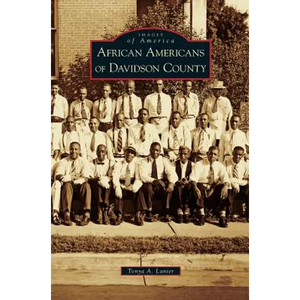 African Americans of Davidson County - Hardcover