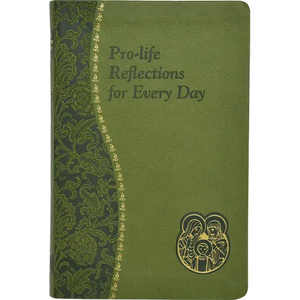 Pro-Life Reflections for Every Day - Hardcover