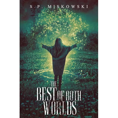 The Best of Both Worlds - Paperback