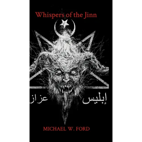 Whispers of the Jinn: Arabic Black Magic - Hardcover