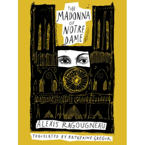 The Madonna of Notre Dame - Paperback